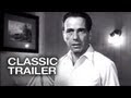 Key largo official trailer 1  humphrey bogart movie 1948