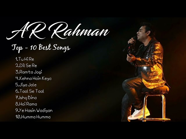 AR Rahman Top Songs 💞| Best Of AR Rahman | AR Rahman Best Bollywood Songs | AR Rahman Hits Songs class=