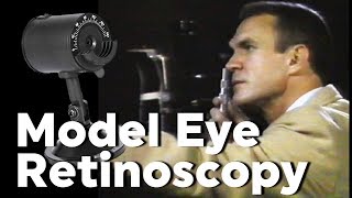 Retinoscopy with Model Practice Eye