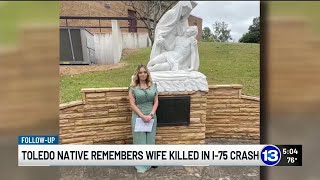 Toledo native remembers wife killed in I-75 crash