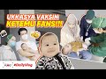 UKKASYA VAKSIN !!NANGIS TAPI SEMUA GEMES SAMPE MINTA FOTO | #DailyVlog