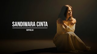 Sandiwara Cinta - Repvblik ( speed up )🎧
