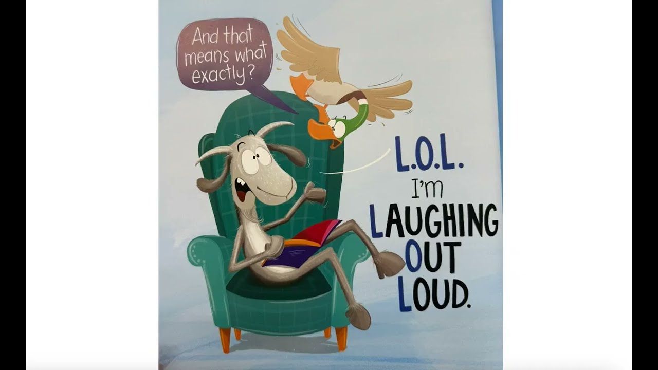 L.O.L.: G.O.A.T. Laughs Out Loud ; Read Aloud - YouTube