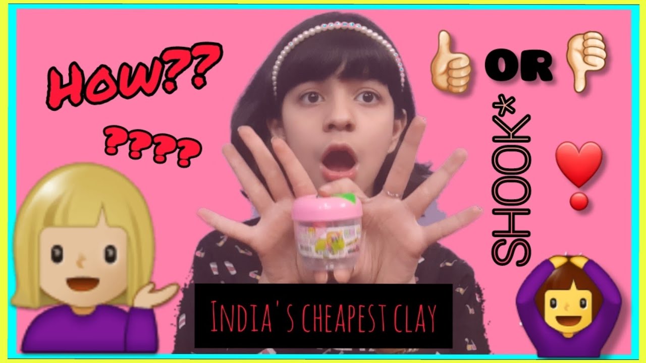 THE CHEAPEST CLAY AVAILABLE IN *INDIA*! Rs 20 only!!😮 YouTube