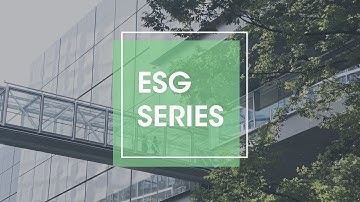ESG Series: How can your business create long-term value that lasts? (Video 7)