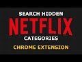 How to Search Hidden Netflix Categories