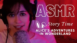 ASMR READING for PTSD & FALLING ASLEEP | ALICE"S ADVENTURES IN WONDERLAND