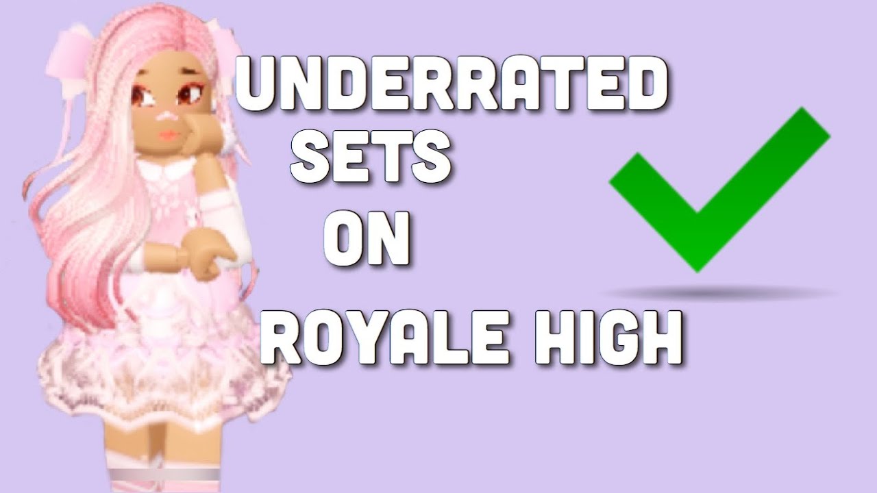 The Most UNDERRATED SETS On Royale High *yay* - YouTube