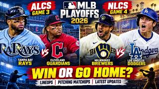 MLB Playoffs 2026 🔥 ALCS Game 3 Preview & NLCS Game 4 | Rays vs Guardians, Brewers vs Dodgers