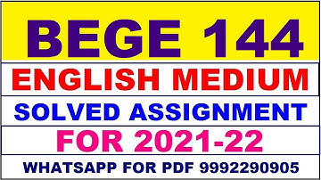BEGE 144 Solved Assignment 2021-22 in ENGLISH | BEGE 144 Solved Assignment 2021-22 | BEGE 144 2022