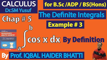 Ch#5|The Definite Integral| Example # 3 |Calculus & Analytic Geometry by SM Yusuf Lec 48