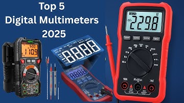 Top 5 Best Digital Multimeters 2025 | ANENG, KAIWEETS, AstroAI, Klein Tools Comparison & Review