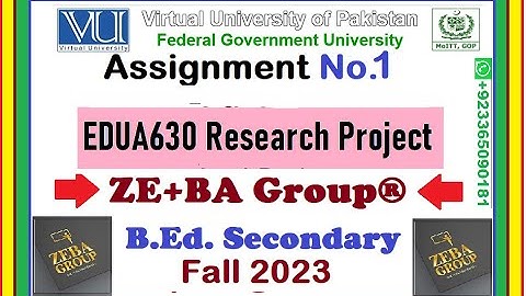 EDUA630 Assignment 1 Solution Fall 2023 By ZE+BA Group || EDUA630 Assignment 1 Fall 2023