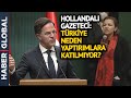 Rutte "Türkiye'nin Özel Bir Durumu Var" Dedi Ve Açıkladı: Türkiye'nin Liderlik Rolünden Memnunuz