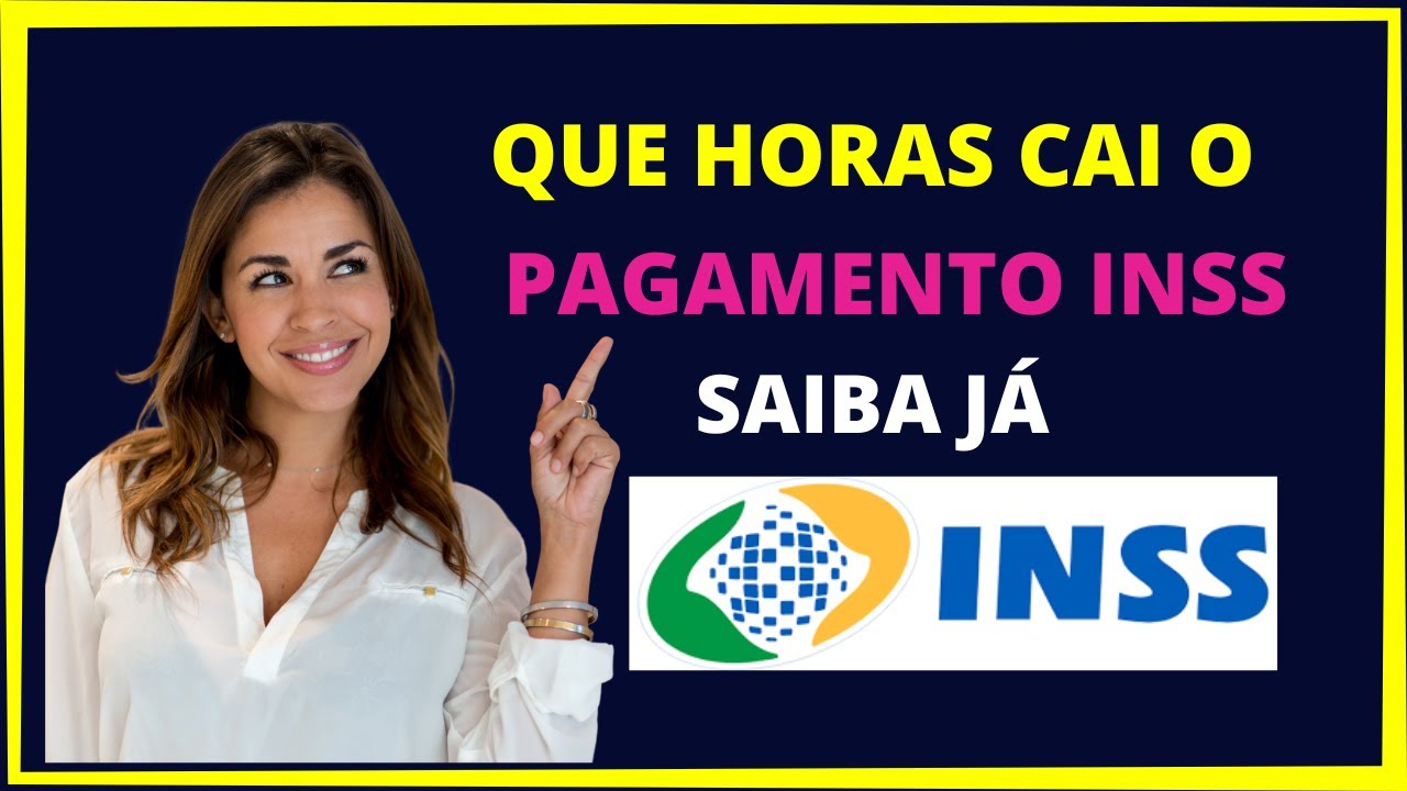 Que horas o pagamento do INSS cai na conta ? - YouTube