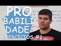 PROBABILIDADES: EXERCÍCIOS #1