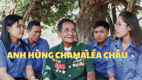 Hero Chamalea Chau | Raglai History | Vietnam History | Vietnam War | Aikachoa Official