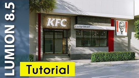 Lumion 8 REALISTIC Render Tutorial #3 KFC