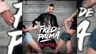 Fred De Palma - BoyFred (Tracklist Review/Download)