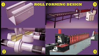 : How to Design for Roll Forming OR Make roll forming machine??   Roll forming process  