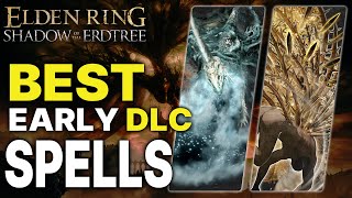 Elden Ring: Best DLC Early Spells You Dont Want to Miss! (Beginners Guide)