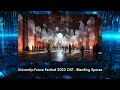 University:Future Festival 2023 OST - Blending Spaces