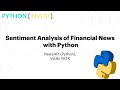 Sentiment Analysis of Financial News with Python