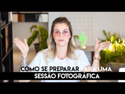 Vídeo: Preparando-se Para Uma Sessão De Fotos