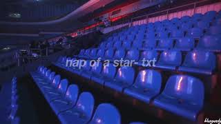 TXT- Nap of A Star but its playing on an empty arena after a concert|| bluegundy