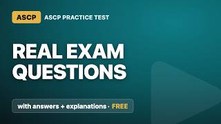 ASCP Practice Test 2026 — Real Exam Questions & Answers
