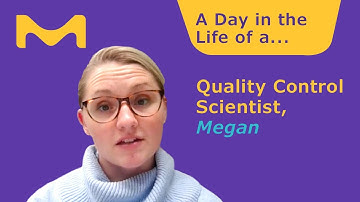 A Day in the Life of a Quality Control Scientist
