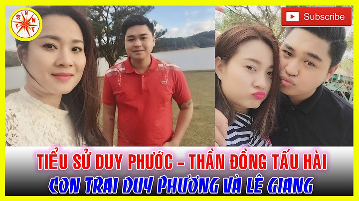 Duy phước con lê giang sinh năm bao nhiêu năm 2024