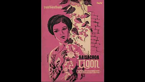 Hai Sắc Hoa Tigôn (Trần Thiện Thanh, Thơ T. T. KH) Nhật Trường