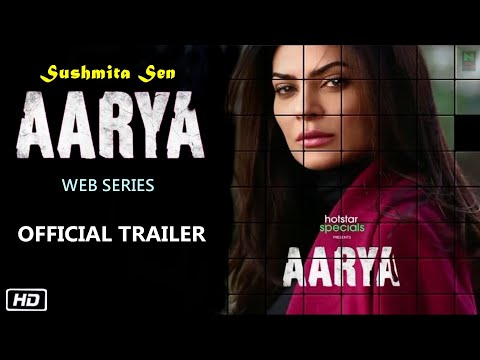AARYA : Official Trailer | Sushmita Sen | Aarya Teaser | Sushmita Sen New Web Series Aarya