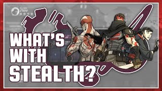 What's With Stealth?