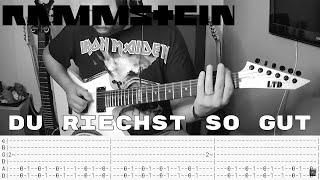 Rammstein - Du Riechst So Gut |Guitar Cover| |Tab|