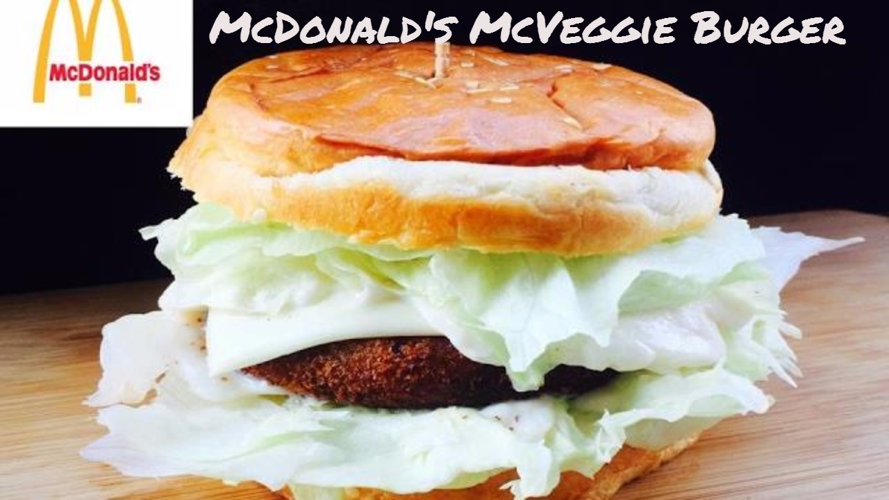McDonald's McVeggie Burger Veggie Burger by mychefathome YouTube