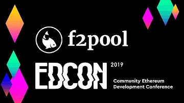 EDCON: f2pool - Mining Pool