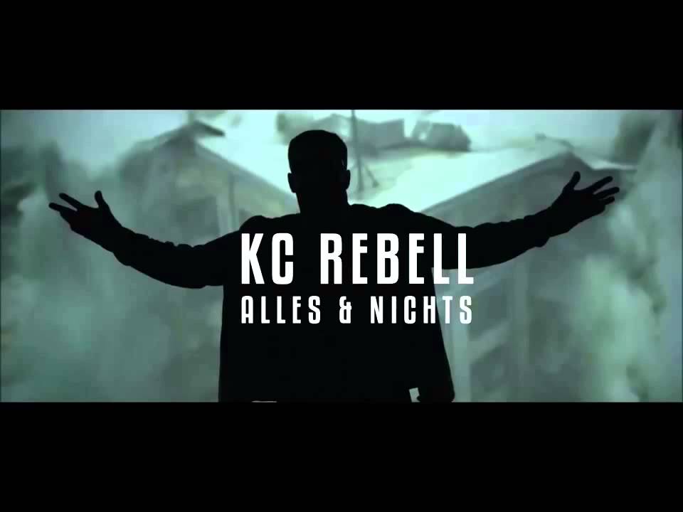 Kc Rebell Alles Und Nichts Text