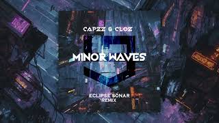 CapZZ, Cloz - Minor Waves (Eclipse Sonar Remix) [UNDERGATE]