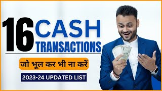 16 Cash Transactions attract to Income Tax Notice | Understanding Cash Transactions to Avoid