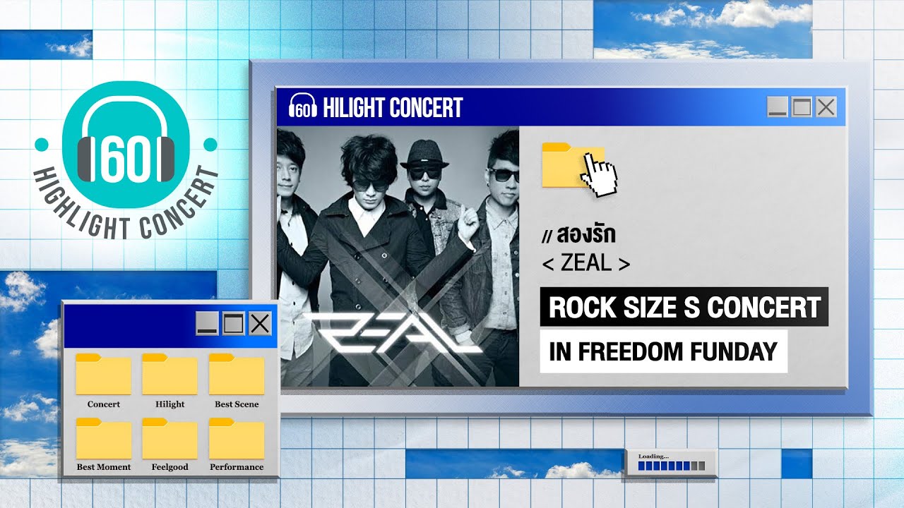 [Highlight Concert]  สองรัก  - ZEAL [Rock Size S Concert ]