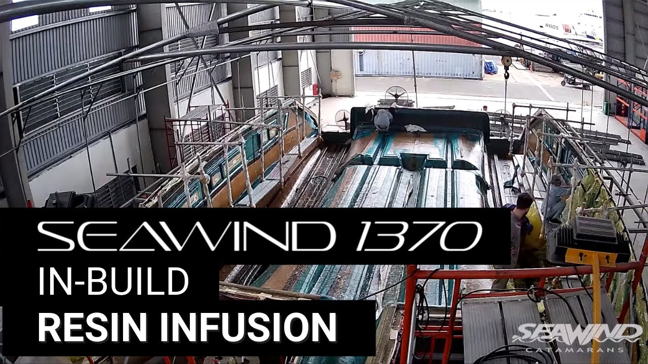 Seawind 1370 In-build - Resin Infusion