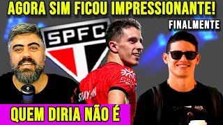 DE AGORA! SPFC TEM GÊNIO NO MEIO COM JAMES RODRIGUEZ E TÉCNICO... MOMENTO GIGANTE PARA CARPINI