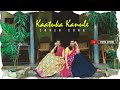 Kaatuka Kanule Dance cover song Ft. Priya & Bharanika II Aakasam nee haddu Ra II Priya Inturu