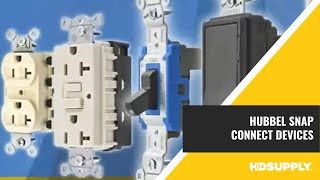 Hubbell Snap Connect Devices | HD Supply