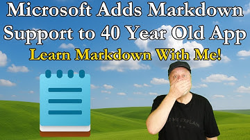 Microsoft Notepad Now Supports Markdown: Learn How to Use It!