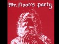 Mr. Flood's Party - The Mind Circus 1969