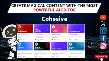 Create Magical Content with Cohesive AI-Powered Editor | Cohesive Demo
