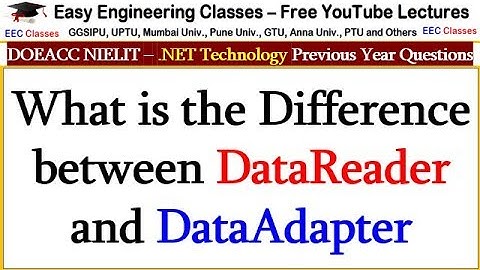 Difference between DataReader and DataAdapter - .NET Technology Lectures